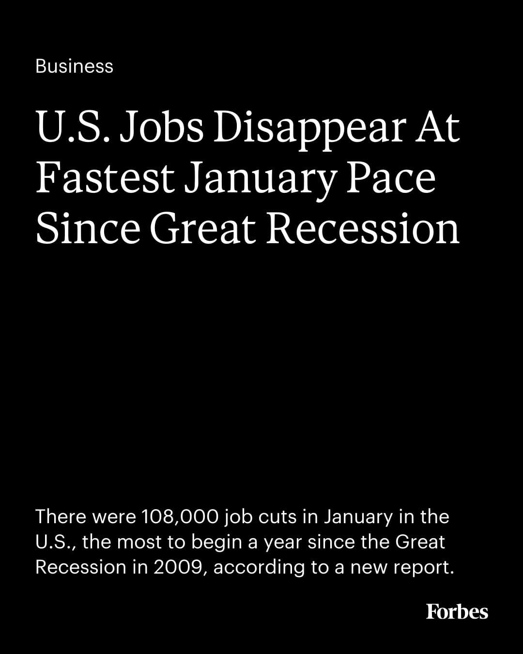 미국 1월 구조조정 급증… 한 달 새 10만8천 명 해고, 금융위기 이후 최대